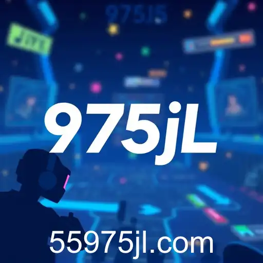 The Rise of 975jl: A New Era in Online Gaming